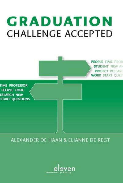 Graduation: challenge accepted - Alexander de Haan, Elianne de Regt (ISBN 9789462364868)