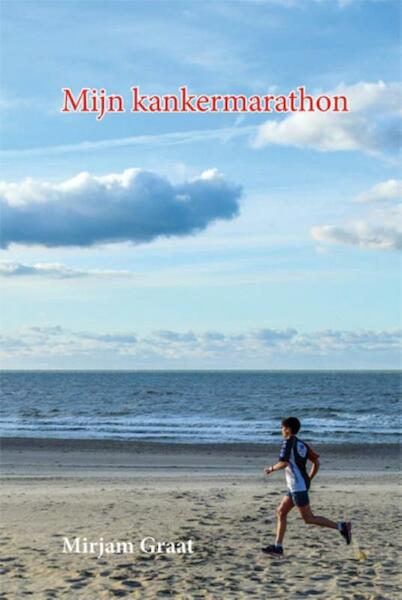 Mijn kankermarathon - Mirjam Graat (ISBN 9789087595968)