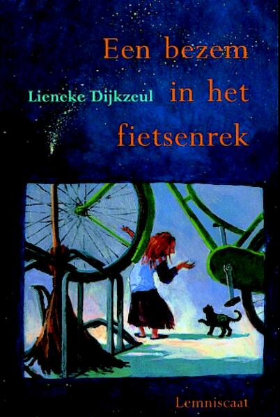 Een bezem in het fietsenrek - L. Dijkzeul, Lieneke Dijkzeul (ISBN 9789060699362)