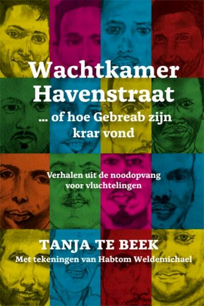 Wachtkamer Havenstraat - Tanja te Beek (ISBN 9789087596491)