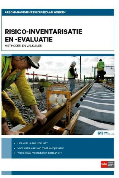 Risico-inventarisatie en -evaluatie - Wim van Alphen (ISBN 9789012398695)