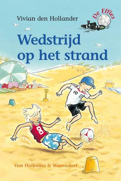 Wedstrijd op het strand - Vivian den Hollander (ISBN 9789047520429)