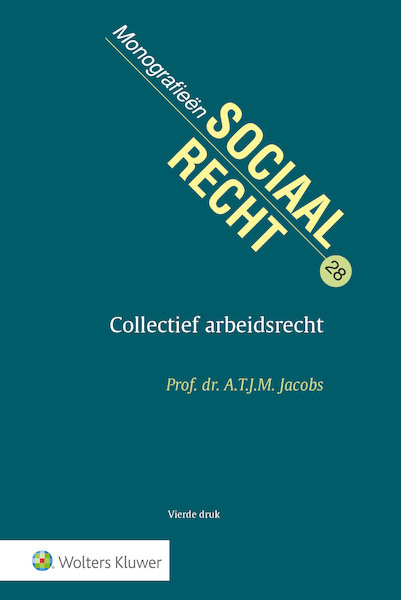 Collectief Arbeidsrecht - (ISBN 9789013145694)