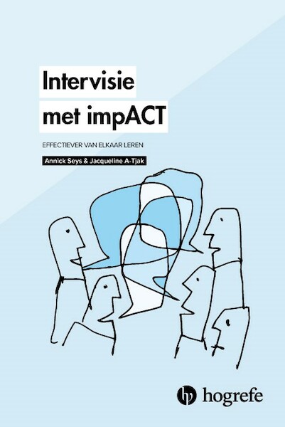Intervisie met impACT - Annick Seys, Jacqueline A-Tjak (ISBN 9789492297235)