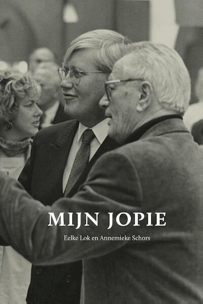 Mijn Jopie - Eelke Lok, Annemieke Schors (ISBN 9789056154448)