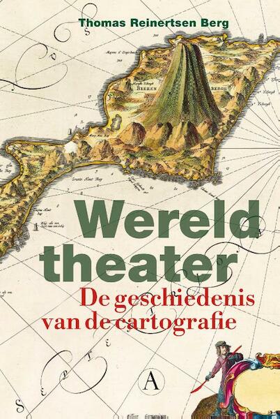 Wereldtheater - Thomas Reinertsen Berg (ISBN 9789025309046)