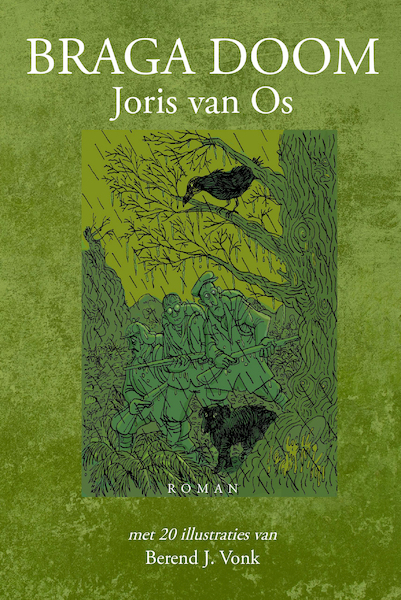 Braga doom - Joris van Os (ISBN 9789078459859)