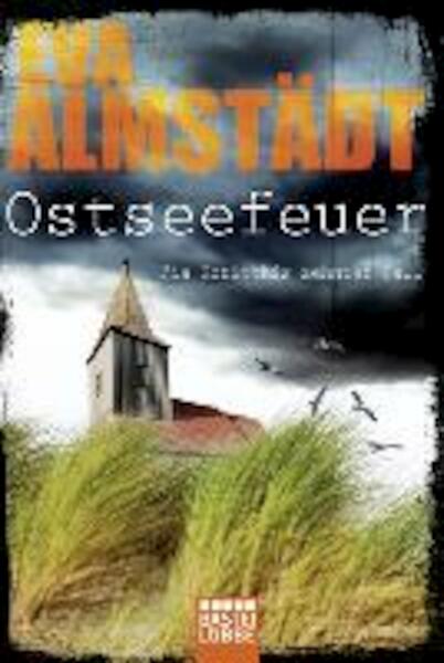 Ostseefeuer - Eva Almstädt (ISBN 9783404171873)