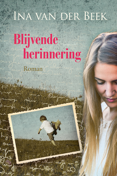 Blijvende herinnering - Ina van der Beek (ISBN 9789401911559)