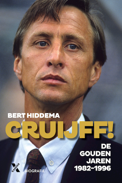 Cruijff, de gouden jaren - Bert Hiddema (ISBN 9789401610346)