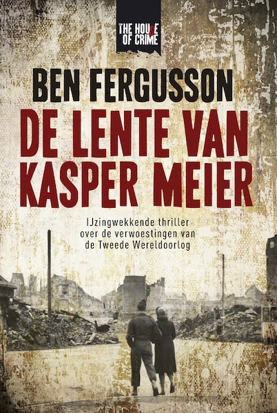 De lente van Kasper Meier - Ben Fergusson (ISBN 9789044356823)