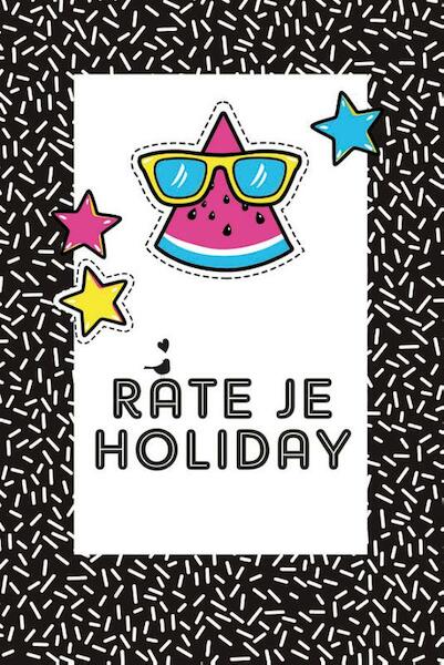 Rate je holiday - (ISBN 9789045324449)
