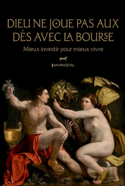 Dieux ne joue pas aux dés en Bourse - Jan Longeval (ISBN 9789492944580)