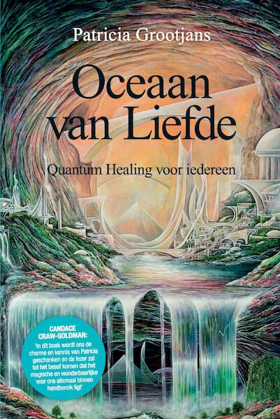 Oceaan van liefde - Patricia Grootjans (ISBN 9789082955507)