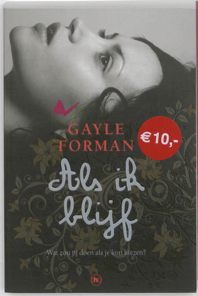 Als ik blijf - Gayle Forman (ISBN 9789044330175)