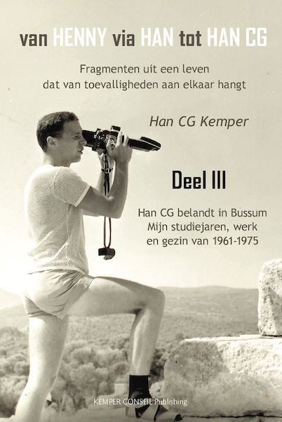 Van Henny via Han tot Han CG - Han C.G. Kemper (ISBN 9789076542621)