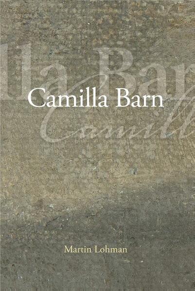 Camilla Barn - Martin Lohman (ISBN 9789086090006)