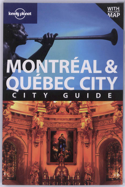 Lonely Planet Montreal & Quebec City - (ISBN 9781741791709)