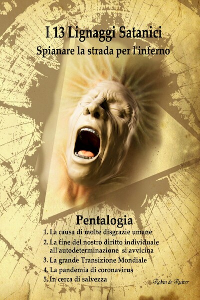 I 13 Lignaggi Satanici - Spianare la strada per l’inferno - Robin De Ruiter (ISBN 9789083106120)