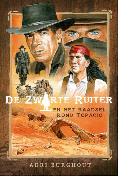 De Zwarte Ruiter en het raadsel rond Topacio - Adri Burghout (ISBN 9789402908398)
