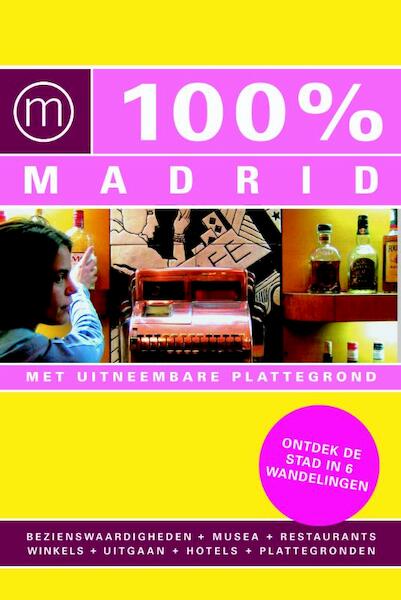 100% Madrid - Brigitte Skrzypczak (ISBN 9789057674563)