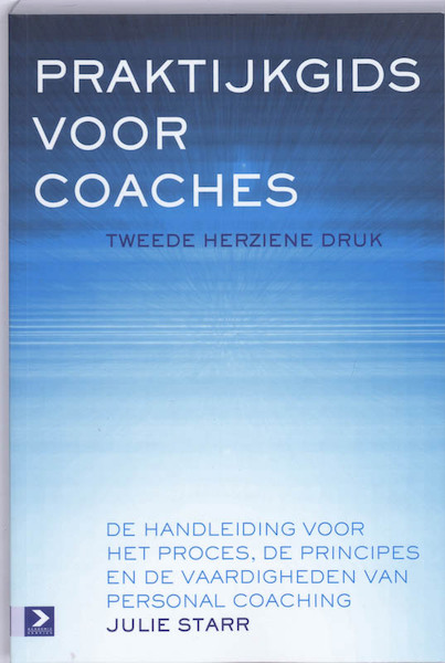 Praktijkgids voor coaches - Julie Starr (ISBN 9789052616773)