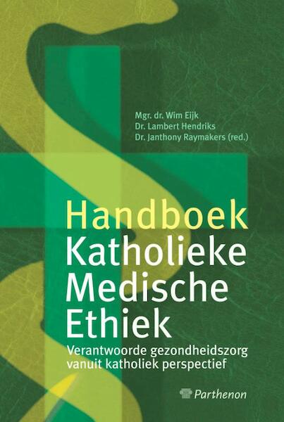Handboek katholieke medische ethiek - (ISBN 9789079578115)