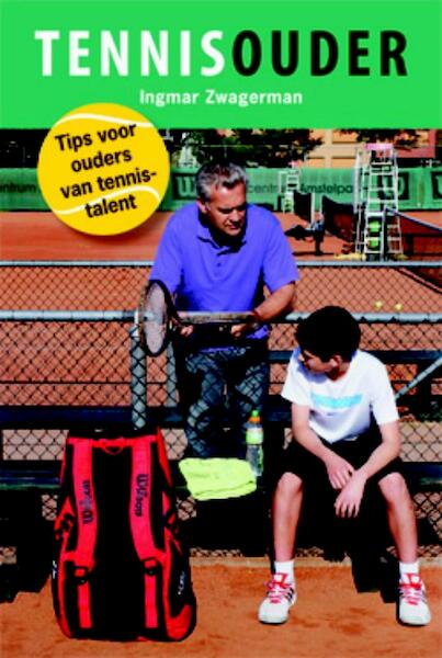 Tennisouder - Ingmar Zwagerman (ISBN 9789079624041)