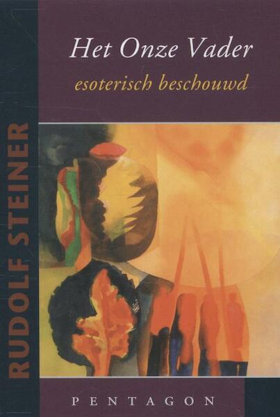Het onze vader - Rudolf Steiner (ISBN 9789490455507)