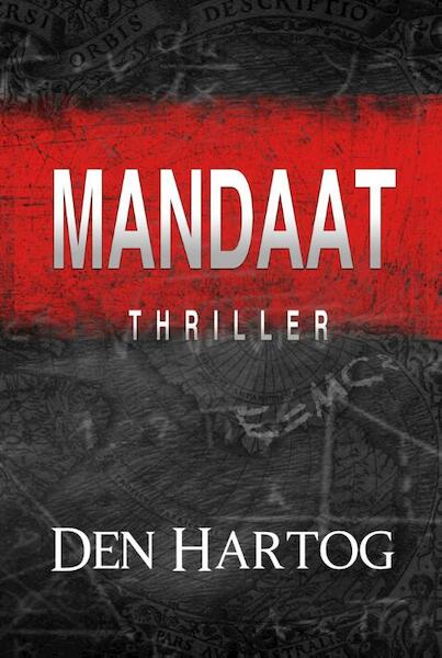 Mandaat - Jan Kees Den Hartog (ISBN 9789082013061)