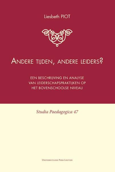 Andere tijden, andere leiders? - Liesbeth Piot (ISBN 9789058679963)
