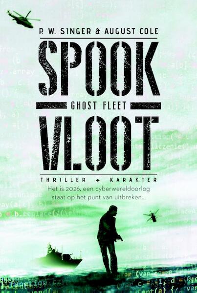 Spookvloot - P.W. Singer, August Cole (ISBN 9789045209227)