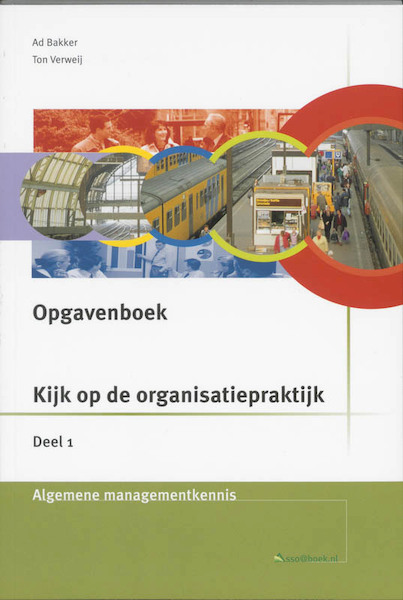 Opgavenboek - A. Bakker, Alda Bakker, T. Verweij (ISBN 9789057520990)
