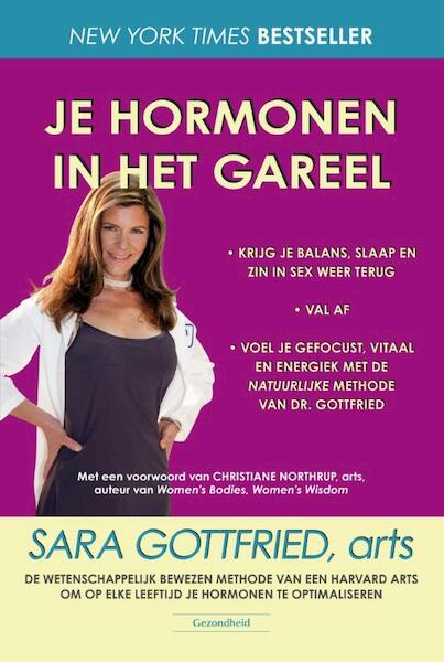 Je hormonen in het gareel - Sara Gottfried (ISBN 9789079872916)