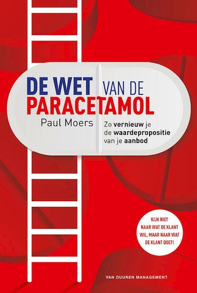 De wet van de paracetamol - Paul Moers (ISBN 9789089653697)