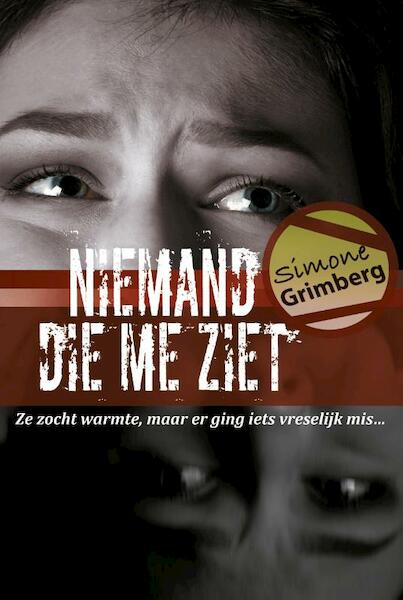 Niemand die me ziet - Simone Grimberg (ISBN 9789082695809)