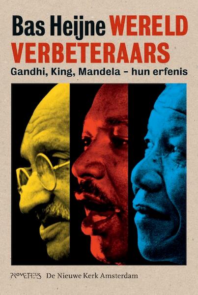 Wereldverbeteraars - Bas Heijne (ISBN 9789044634648)