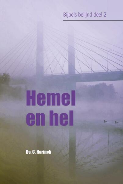 Hemel en hel - C. Harinck (ISBN 9789402904826)