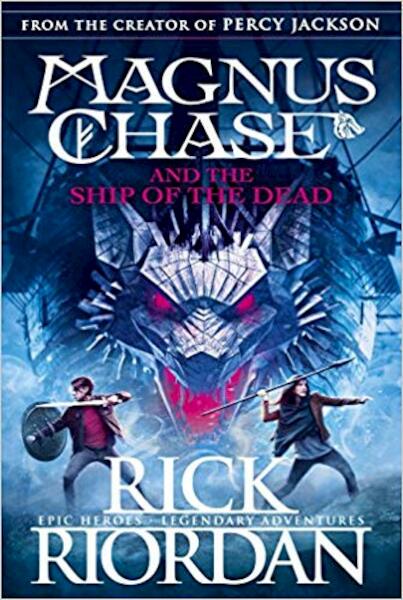 Magnus Chase and the Ship of the Dead (Book 3) - Rick Riordan (ISBN 9780141342603)