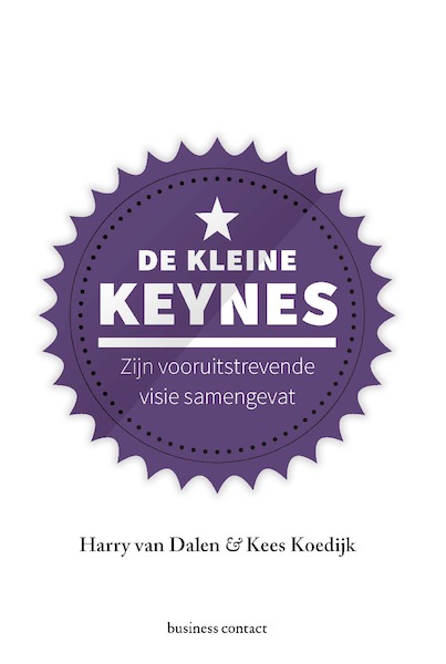 De kleine Keynes - Harry van Dalen, Kees Koedijk (ISBN 9789047011439)