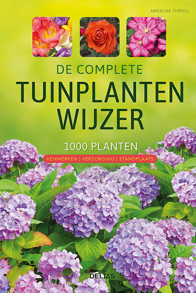 De complete tuinplantenwijzer - Angelika Throll (ISBN 9789044754704)