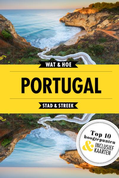 Portugal - Wat & Hoe Stad & Streek (ISBN 9789021573885)