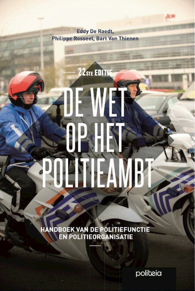 Wet op het politieambt - Eddy De Raedt, Philippe Rosseel, Bart Van Thienen (ISBN 9782509034939)