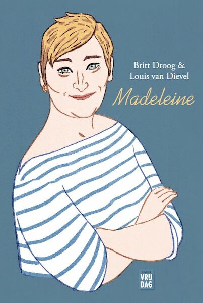 Madeleine - Louis Van Dievel, Britt Droog (ISBN 9789460019722)