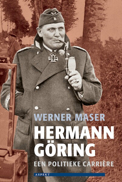 Hermann Goring - W. Maser (ISBN 9789059110229)