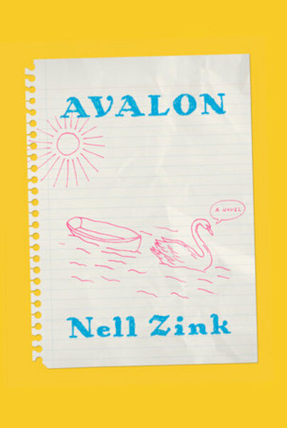 Avalon - nell zink (ISBN 9781524712310)