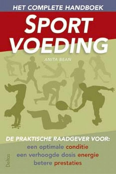 Het complete handboek sportvoeding - Anita Bean (ISBN 9789044701937)