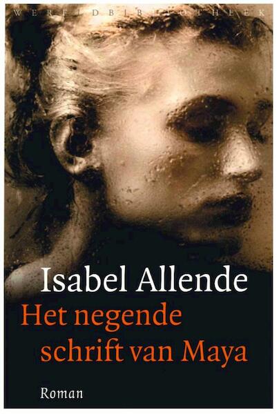 Het negende schrift van Maya - Isabel Allende (ISBN 9789028425118)