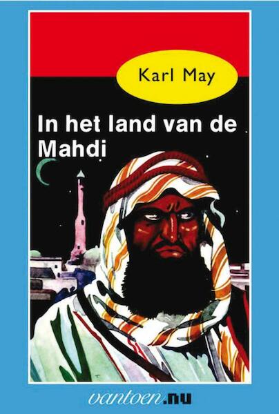 In het land van de Mahdi - Karl May (ISBN 9789031500734)