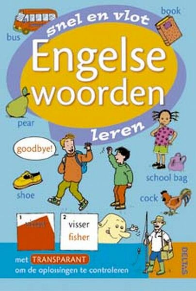 Snel en vlot Engelse woorden leren - (ISBN 9789044709780)